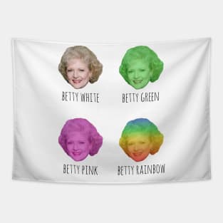 Betty White. Betty Pink. Betty Rainbow! Tapestry