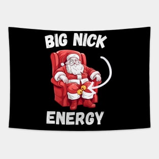 Big Nick Energy Funny Santa Christmas Xmas Gift Tapestry