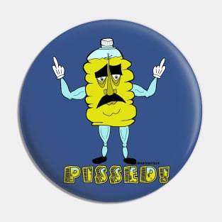 Pissed!! Pin