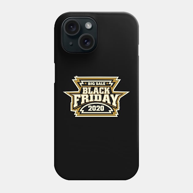 black Friday 2020 slogan Phone Case by Teefold