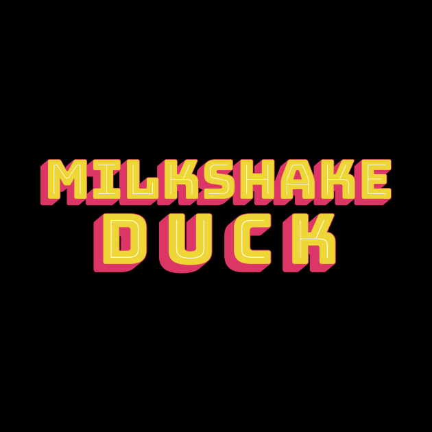 Milkshake Duck by caravantshirts