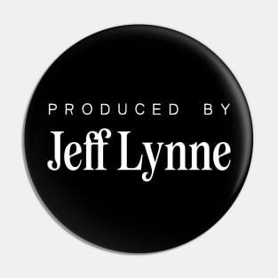 Produced by ...  Jeff Lynne Pin