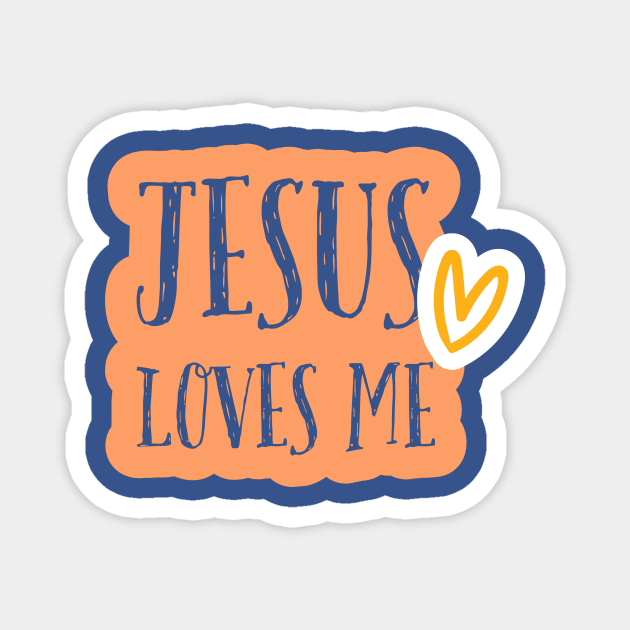 JESUS LOVES ME Magnet by Onyi