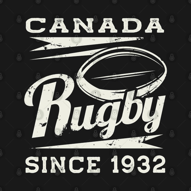 Vintage Canada Rugby Since 1932 by tropicalteesshop