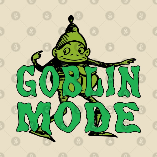 Goblin Mode by blueversion