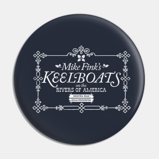 Mike Fink Keelboats Pin