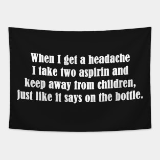 Funny , Headache Quote Tapestry