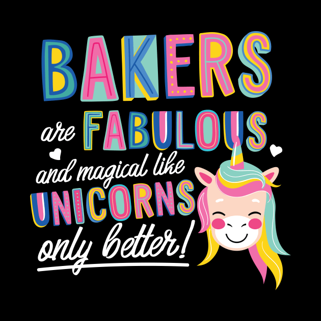 Bakers are like Unicorns Gift Idea by BetterManufaktur