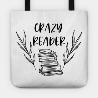 Crazy Reader - Black - Funny Bookish Bookstagram Book Lover Tote