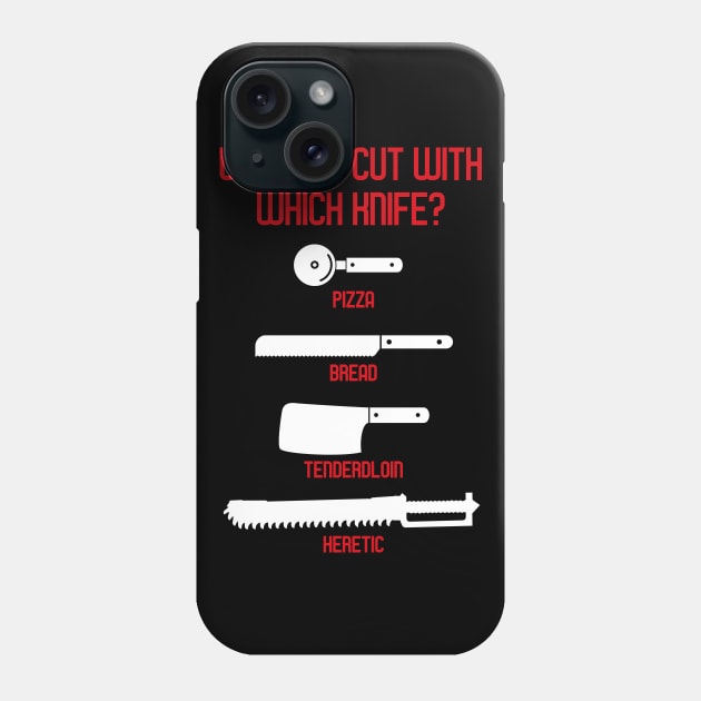 What to Cut With Which Knife Meme Chart Phone Case by pixeptional