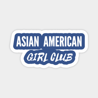 Asian American Girl Club 1 Magnet