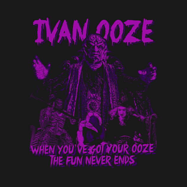 IVAN OOZE by WithinSanityClothing