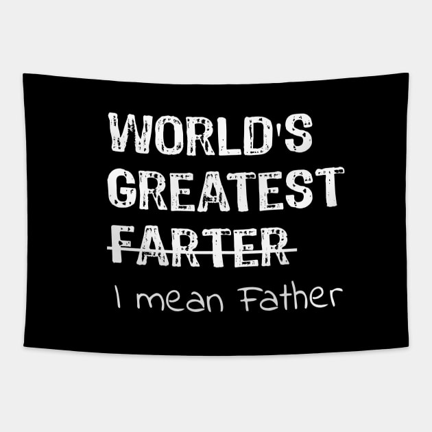 World's Greatest Farter - I Mean Father Tapestry by Yasna