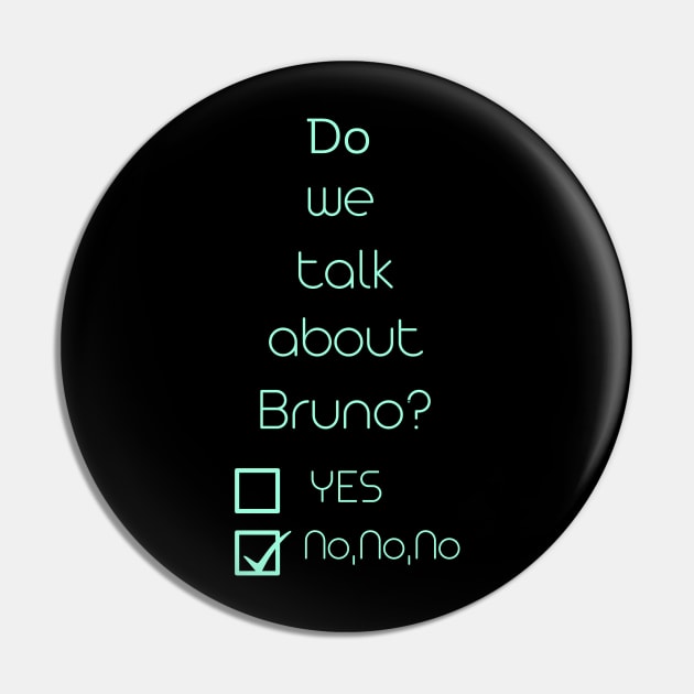 We don’t talk about bruno… do we? Pin by Mushroom Master