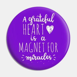 Grateful Heart! Pin