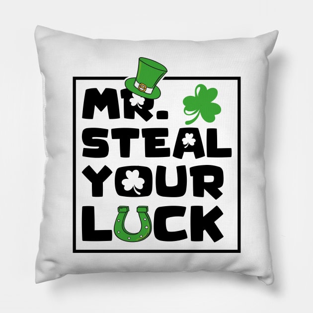 Mr Steal Your Luck St. Patrick Pillow by GShow