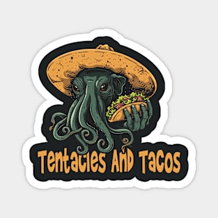 Tentacles and Tacos Magnet