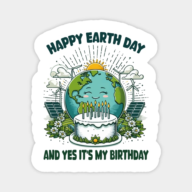 Happy Earth Day It's My Birthday Funny Earth Day 2024 Kids Magnet by JUST PINK