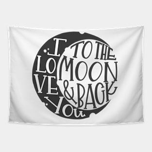 I love you to the moon and back Tapestry