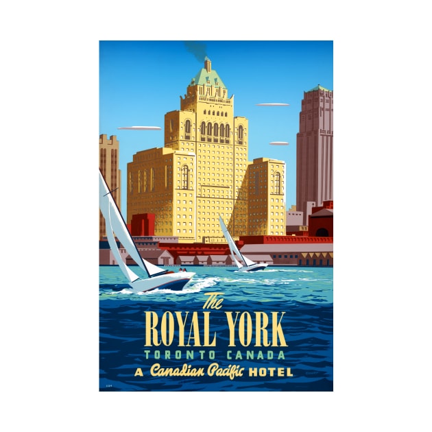 Vintage Travel Poster Canada Toronto Royal York by vintagetreasure