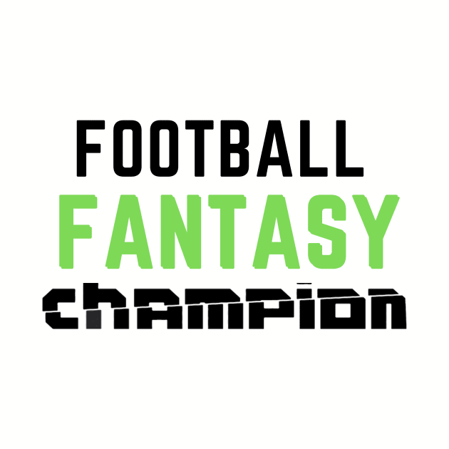 FOOTBALL FANTASY CHAMPION by contact@bluegoatco.com