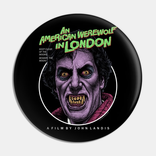 An American werewolf In London, Beware the moon, Cult Classic Pin by PeligroGraphics