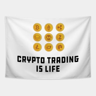 Crypto Trading is life Tapestry