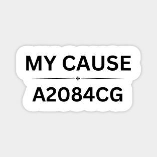 "MY CAUSE" – Stand for the Cause Magnet