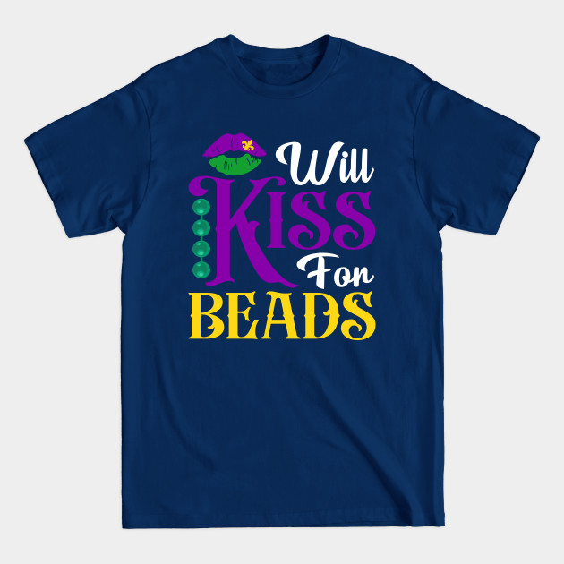 Discover Will Kiss for Beads Funny Mardi Gras Lips New Orleans Parade - Mardi Gras New Orleans Gift - T-Shirt