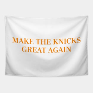 Make The Knicks Great Again Tapestry