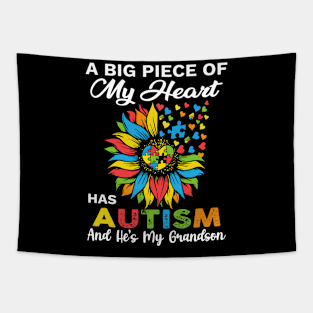 A Big Piece Of My Heart Has Autism and He's My Grandson Tapestry