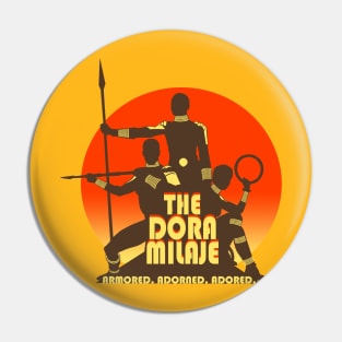 Dora Milaje Pin