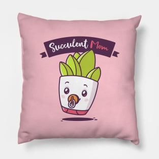 Succulent Mom Pillow