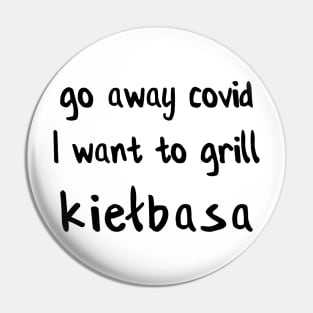 grill kiełbasa - Polish design against covid Pin