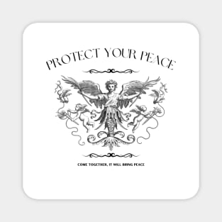 Protect your peace Magnet