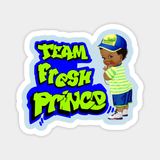 Team Fresh Prince Magnet