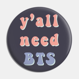 Y'all need BTS pastel text Pin