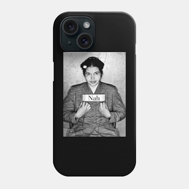 Nah Rosa Phone Case by Zacharys Harris