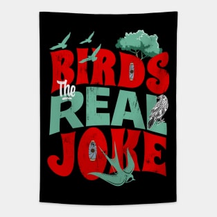 Birds, the real joke Tapestry