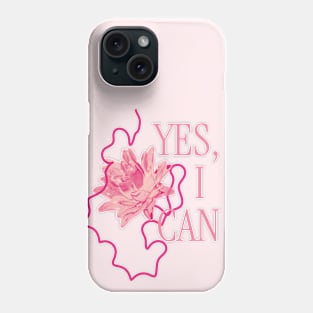 Yes I can flower | pink Phone Case