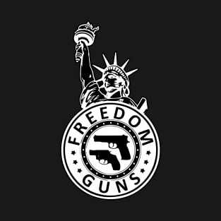 Guns Freedom T-Shirt