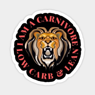 Carnivore low carb and lean lion Magnet