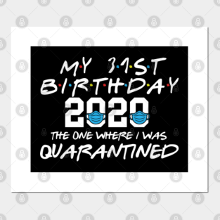 31st Birthday Gift Ideas Posters And Art Prints Teepublic