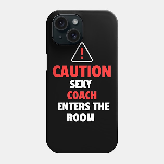 Sexy Coach Enters The Room Gift Phone Case by Schwarzweiss