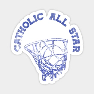 Vintage Catholic All Star Basketball Practice Tee Magnet