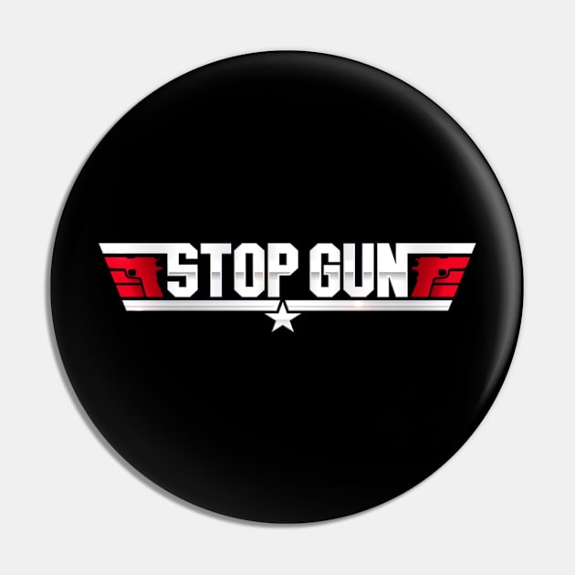 stop gun Pin by ratna