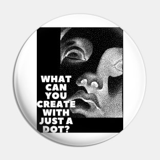 WHAT CAN YOU CREATE WITH JUST A DOT? black box mod / Cool and Funny quotes Pin