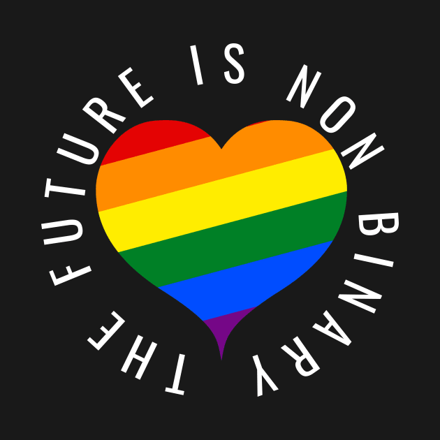 The Future Is Non Binary Gay Pride Shirt by JustPick