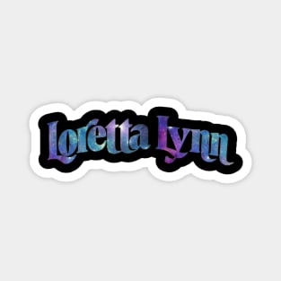 Loretta lynn galaxy Magnet