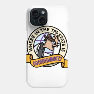 Where in the Tri-State is Doofenshmirtz (Light) Phone Case